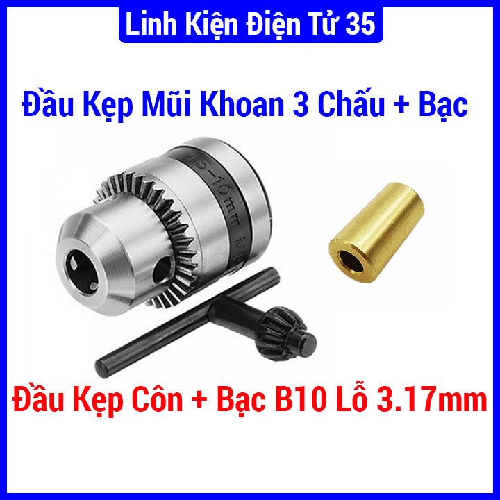 Combo đầu kẹp mũi khoan 3 chấu côn và bạc B10 lỗ 3.17mm (BRIED)