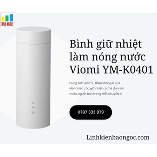 Bình giữ nhiệt kèm đun nước Viomi YM-K0401