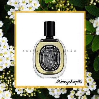 Nước hoa Diptyque Vetyverio EDP Test 5ml/10ml/20ml