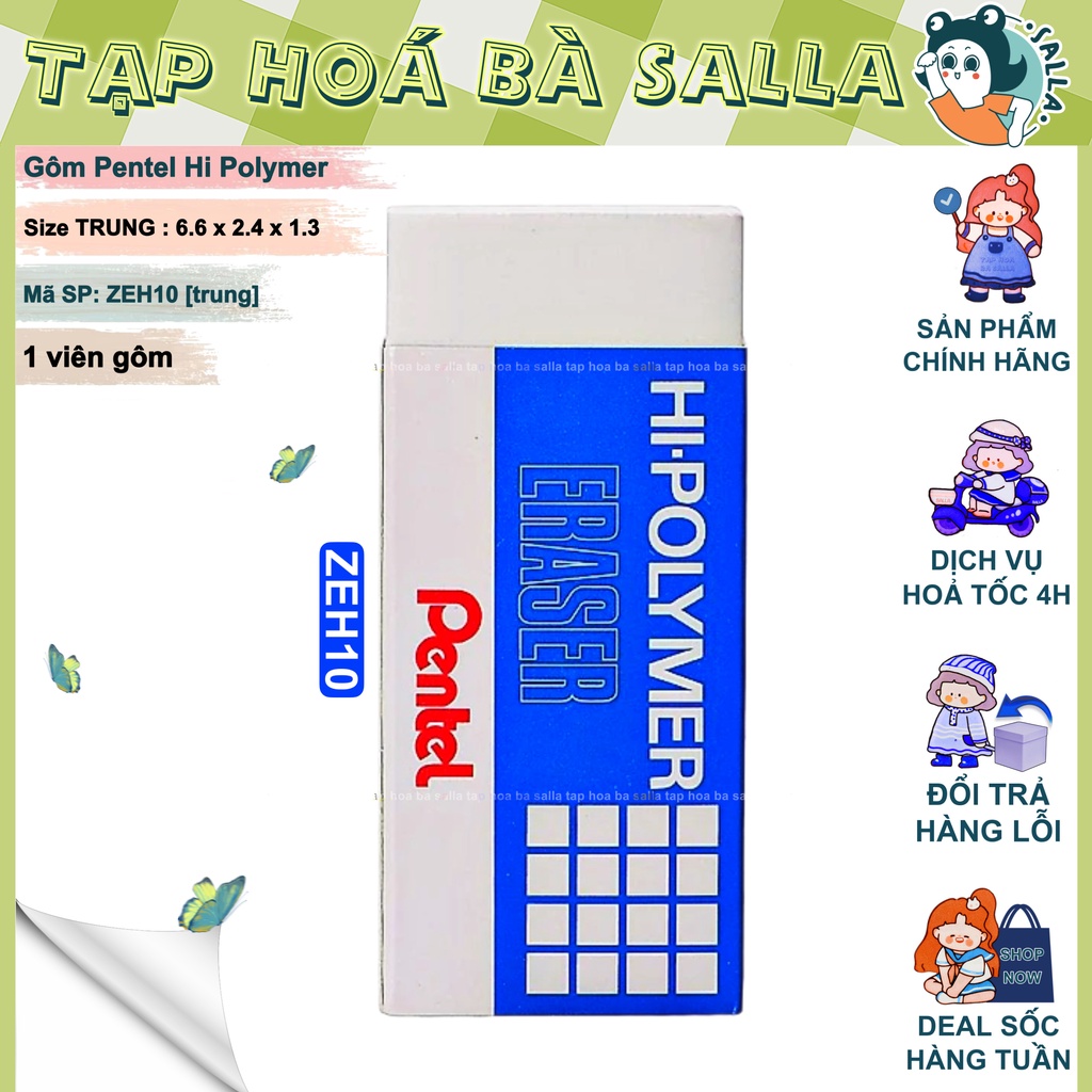 Viên Gôm Pentel HI•POLYMER trung