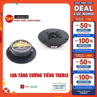 [Tặng hàn sẵn tụ và 2m dây loa] Loa treble dome SANKIO - từ lớn 70mm - Tăng treb cực hay cho dàn karaoke music
