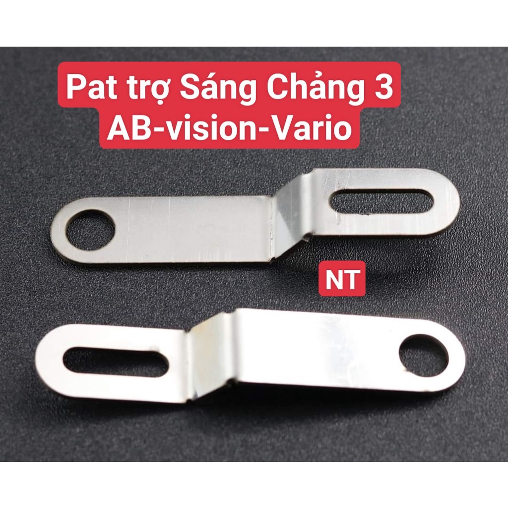Pát Gắn Trợ Sáng Chảng 3 xe AB,vision,sh chất liệu thép trắng dày 3li