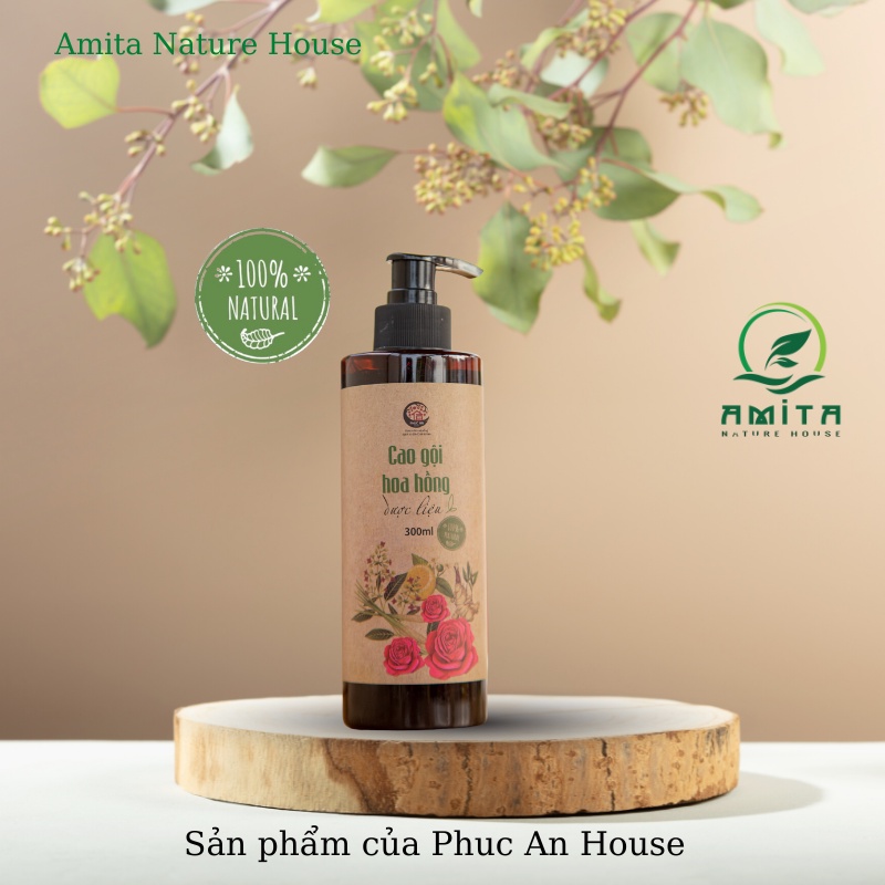 Cao gội hoa hồng dược liệu dưỡng và mọc tóc handmade Phúc An House,300ml,Amita Nature House