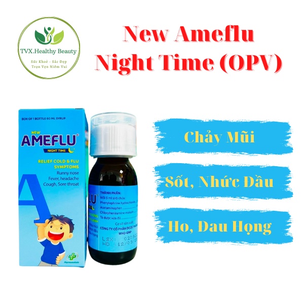 Siro Ameflu Night Time OPV 60ml - Hỗ Trợ Giảm Các Triệu Chứng Cảm Lạnh, Chảy Mũi, Ho