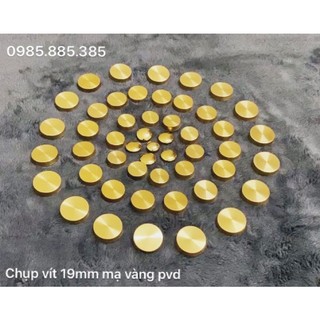 Bịch 50/100 chụp vít 19mm mạ vàng pvd cao cấp
