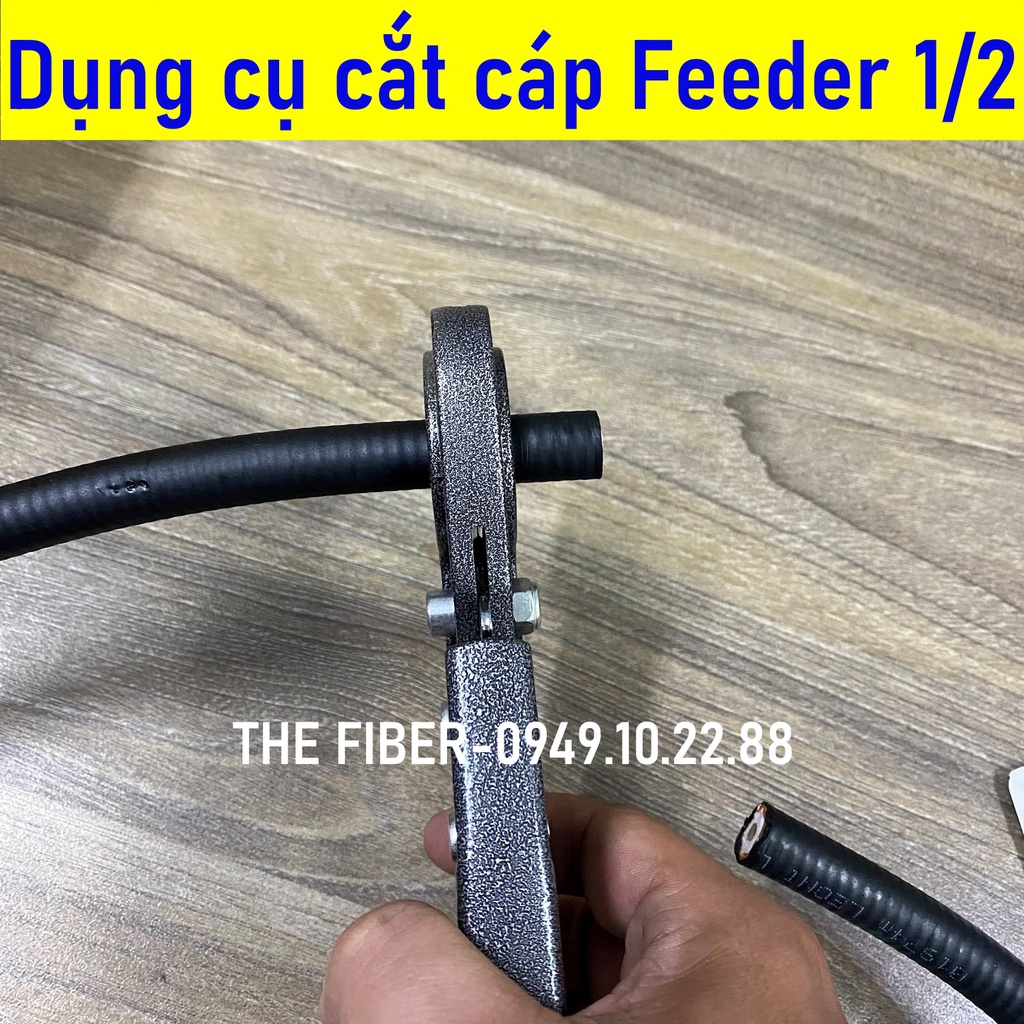 Dụng cụ cắt cáp Feeder 1/2 1/4 3/8 inch