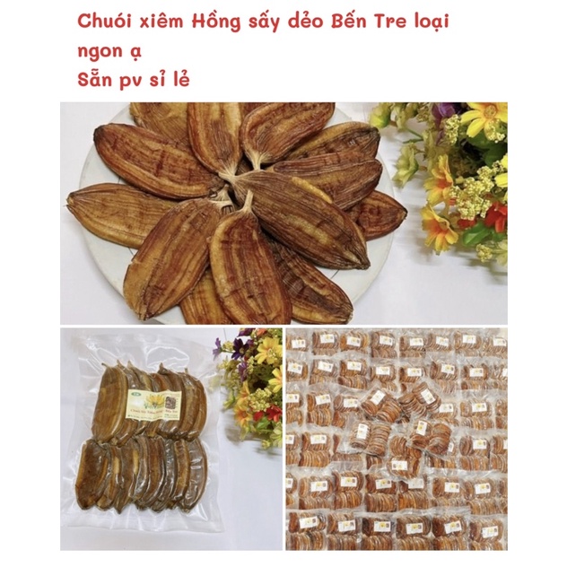 Chuối xiêm Hồng sấy dẻo Bến Tre thơm ngon