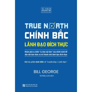 Sách chính bắc - lãnh đạo đích thực