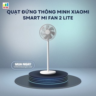 Quạt  thông minh Xiaomi Smart Mi Fan 2 Lite - Bản Nội Địa