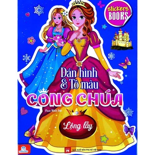 Sách - Dán hình và tô màu công chúa Lộng Lẫy - Phan Minh Đạo