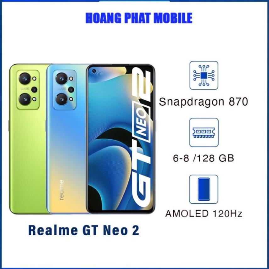 Điện thoại Realme GT NEO 2 Snap870 8/256 - Máy mới nguyên seal fullbox - Bảo hành 12 tháng
