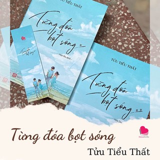 Sách - Từng đóa bọt sóng (Tửu Tiểu Thất)