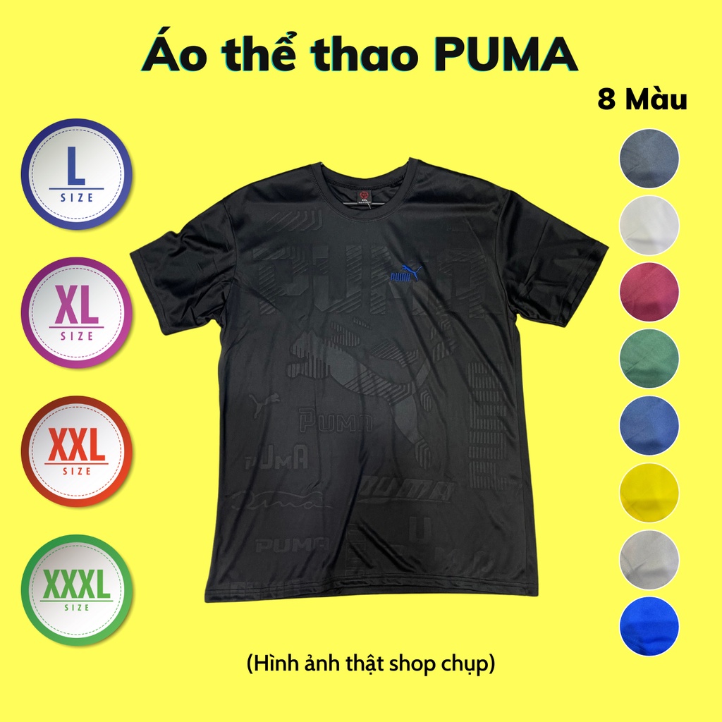 Áo thun thể thao Nam Nữ PUMA vải Poly thể thao mềm mịn, thoáng mát đủ size L - 4XL(40-75kg)
