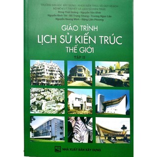 Sách giáo trình lịch sử kiến trúc thế giới - tập 2