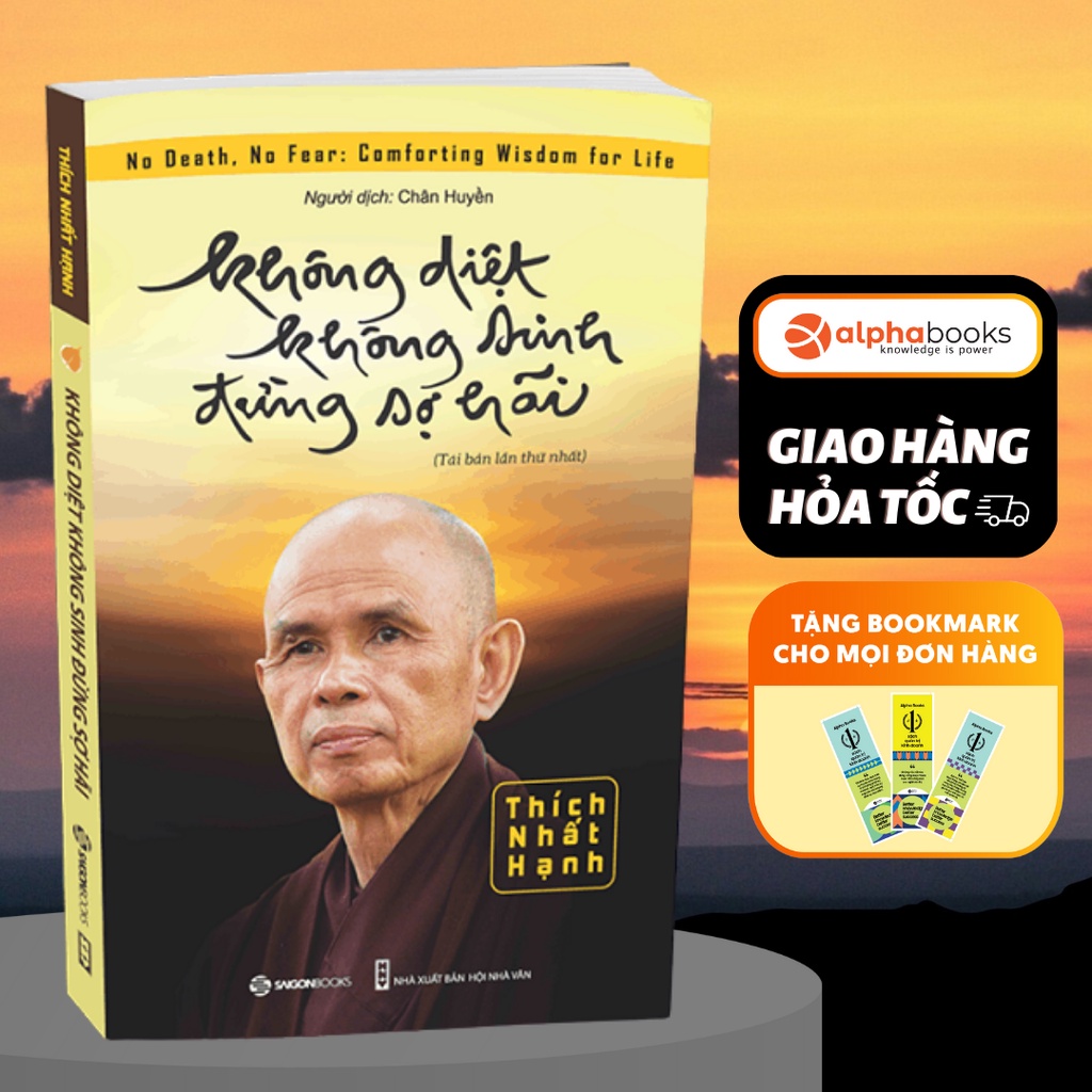 Sách Không Diệt Không Sinh Đừng Sợ Hãi - Sài Gòn Books | BigBuy360 - bigbuy360.vn