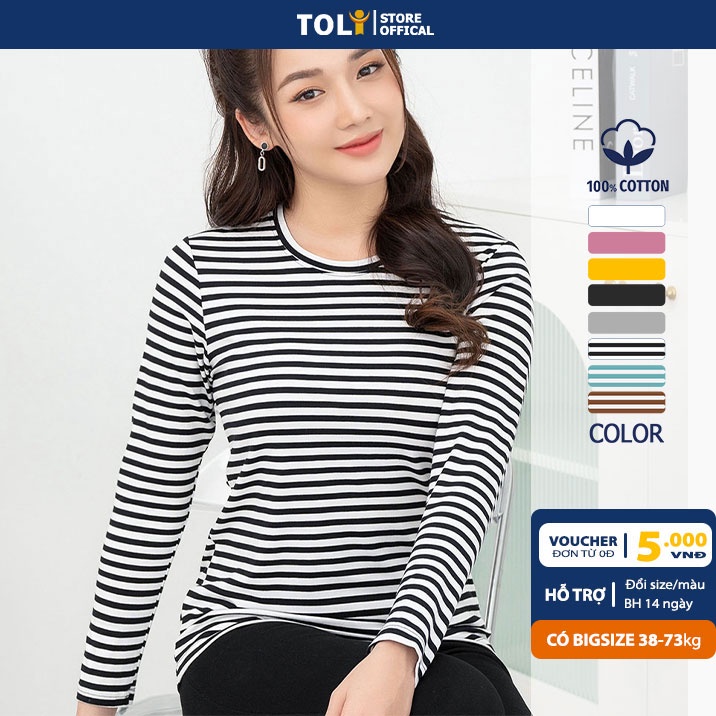 Áo thun tay dài nữ TOLI cổ tròn dáng ôm vừa, màu sọc , vải cotton mềm mịn, co dãn 4 chiều cao cấp [LH15]