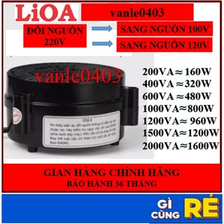 Biến áp đổi nguồn Lioa 220v ra 100V 120V, Công Suất 200VA 400VA 600VA 1000VA 1200VA 1500VA 2000VA cho thiết bị Nhật, Mỹ