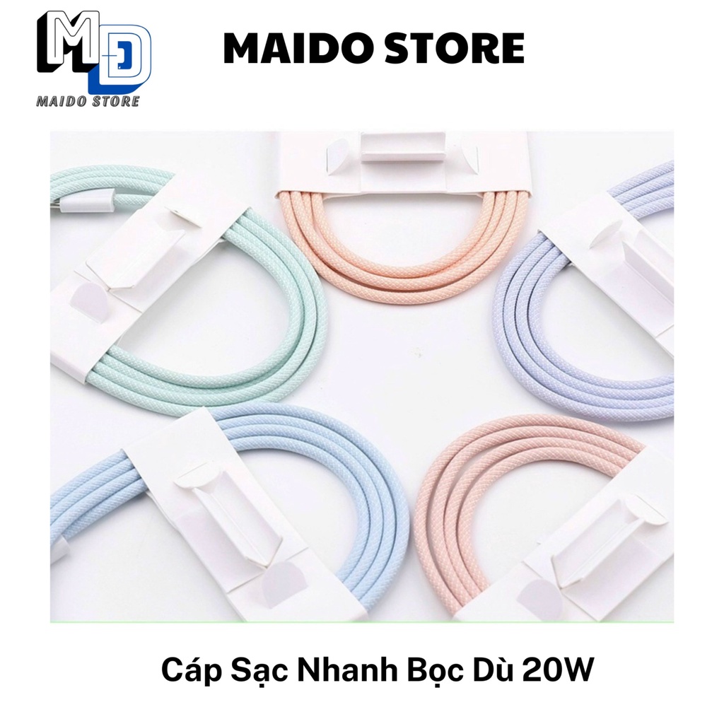 Dây Sạc Type C 20W Bọc Dù Siêu Bền, Cáp Sạc Nhanh 20W Hỗ Trợ Sạc Siêu Nhanh MaiDoStore Dùng Cho Các Máy từ 6-14Prm