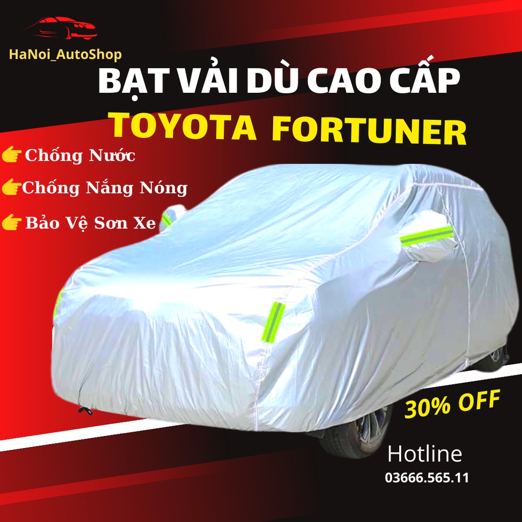 Bạt Phủ Xe Ô Tô Toyota Fortuner Chất Liệu Vải Dù Oxford Cao Cấp Chống Nắng Nóng, Mưa Gió, Bụi Bẩn Bảo Vệ Xe