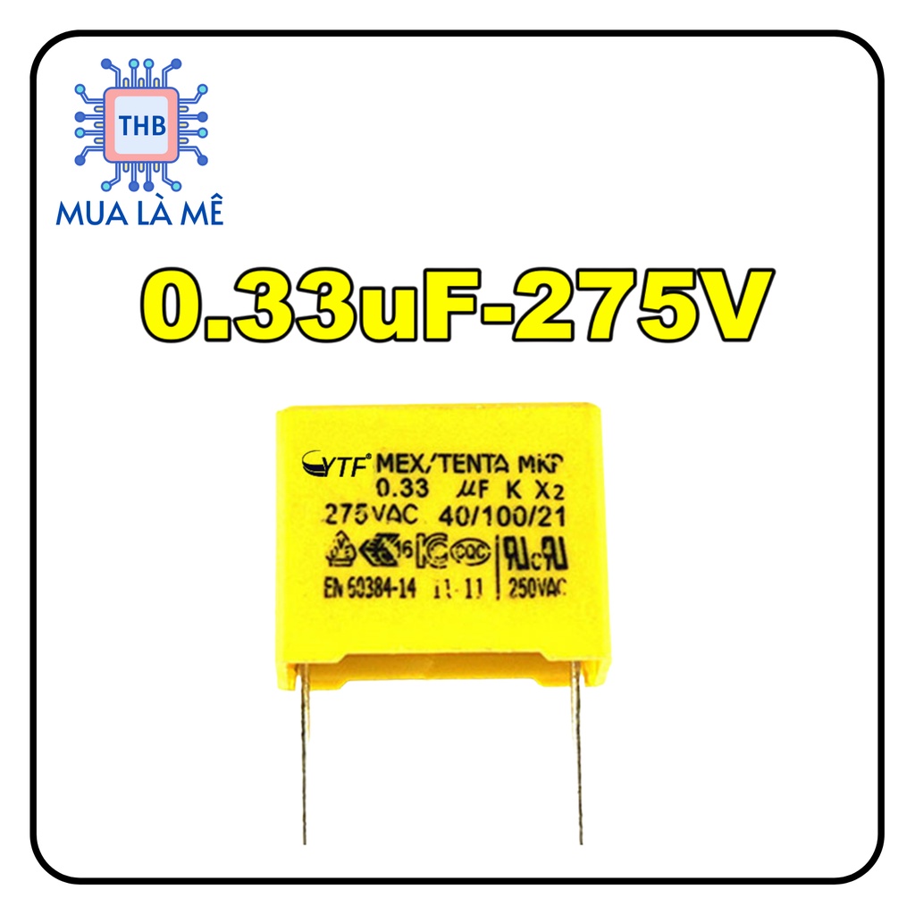 Tụ lọc nguồn 0.33UF-275V 330NF 15MM