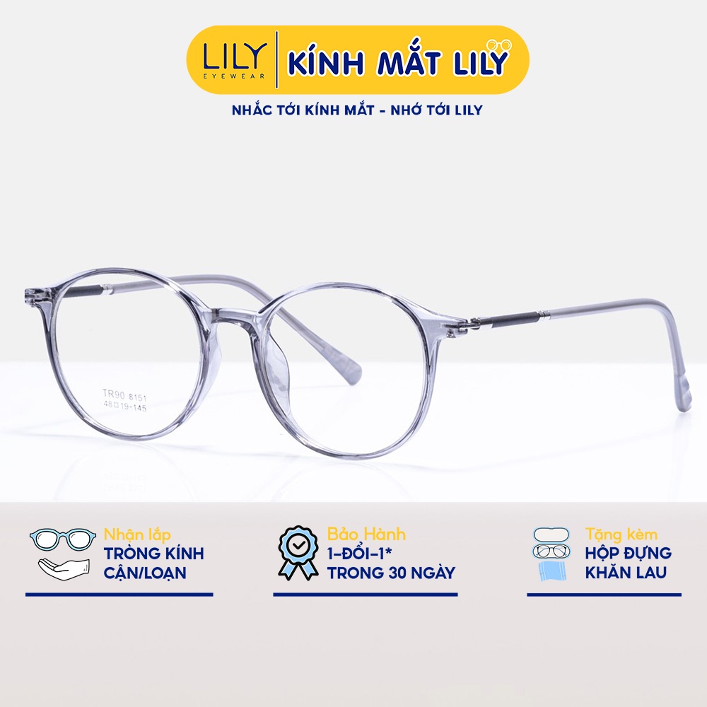 Gọng kính cận nam nữ Lilyeyewear gọng bền kiểu dáng mắt tròn kiểu dáng thời trang 8151