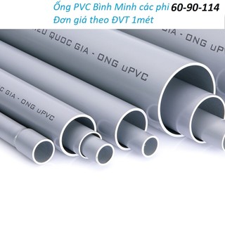 Ống nước nhựa PVC chính hãng Bình Minh phi 60 - 90 - 114 đơn giá cho 1 mét