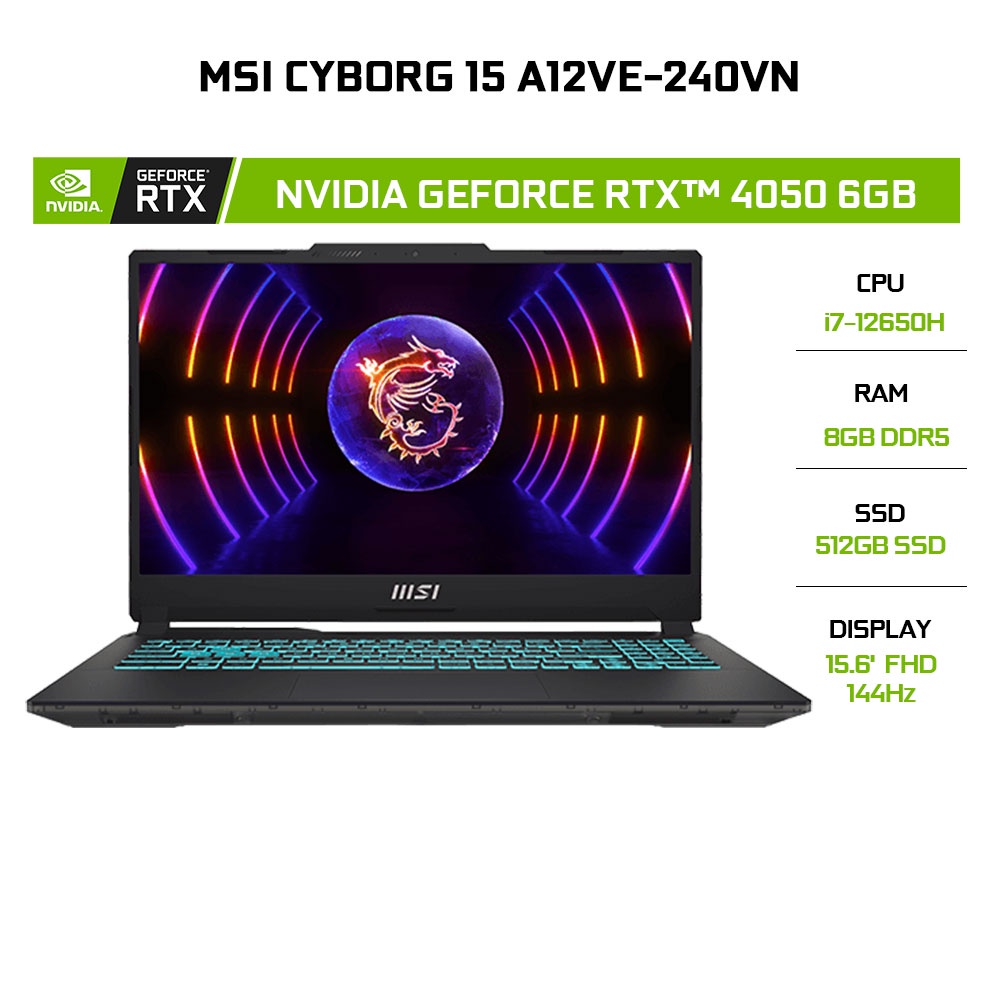 Laptop MSI Cyborg 15 A12VE-240VN (i7-12650H 8G 512G RTX™ 4050 6G 15.6')
