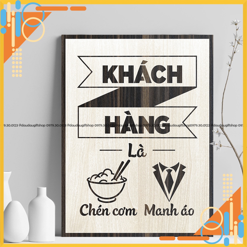 Tranh động lực treo tường văn phòng công ty “Khách hàng là chén cơm manh áo”