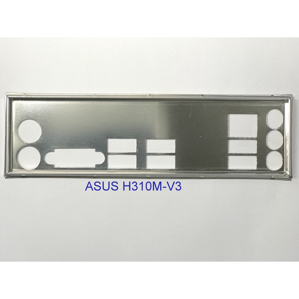 Miếng FE chặn main (Mainboard IO Shield) ASUS EX-H310M-V3 R2.0
