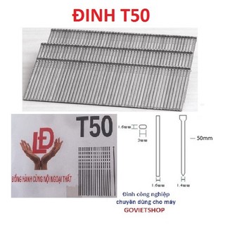 Đinh T50 hộp 2500 cây ghim vĩ thân dài 50mm đóng thùng gỗ ván nạp Máy bắn đinh T