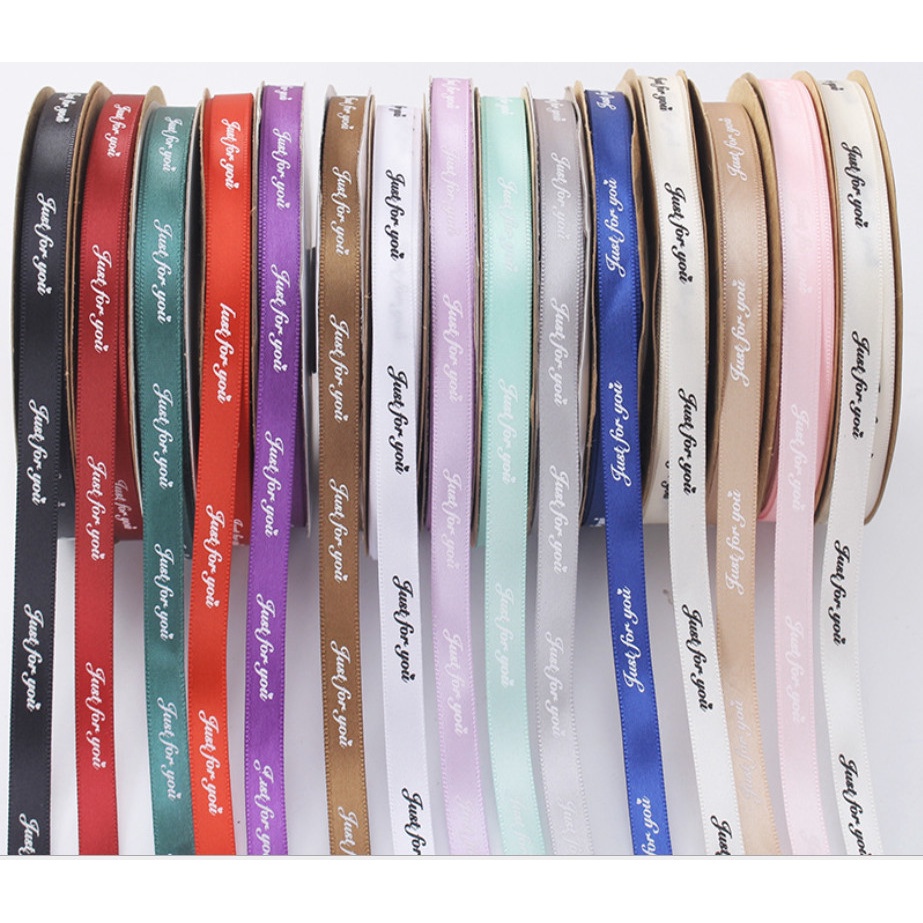 Dây ruybang/ ribbon chữ " Jutst for you" bán theo mét lẻ