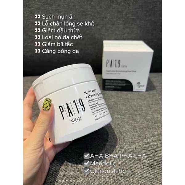 TONER PAD TẨY TẾ BÀO CHẾT DA PA19SKIN MULTI ACID EXFOLIATING PEEL PAD
