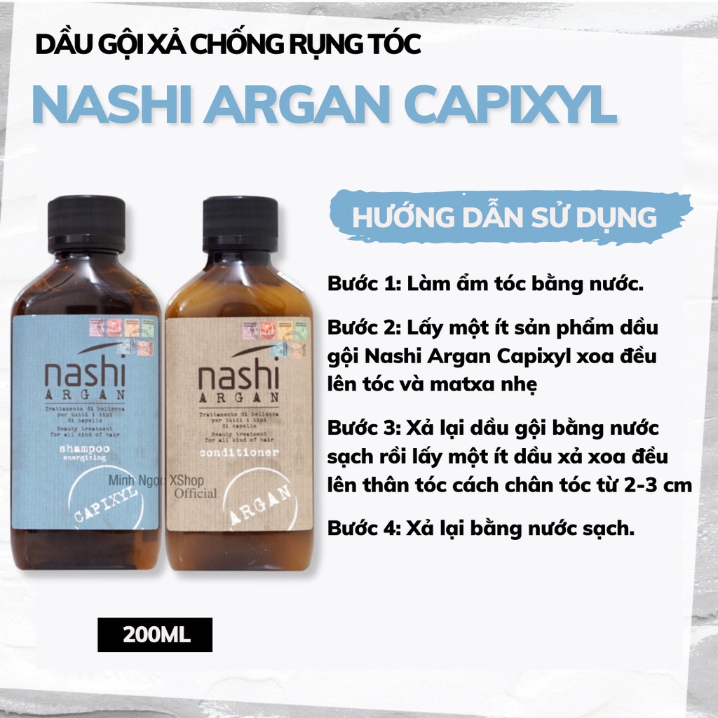 Dầu gội xả chống rụng tóc Nashi Argan Capixyl 200ML