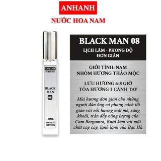 Nước Hoa Nam ANHANH BLACK MAN 08 Lịch lãm, Năng động, cá tính, trẻ trung - lưu hương 6-8 tiếng - 10ml