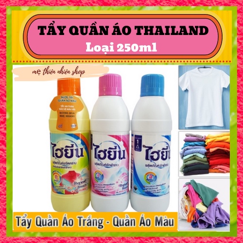 Thuốc tẩy quần áo trắng, màu Hygiene Thái Lan 250ml sạch các vết bẩn