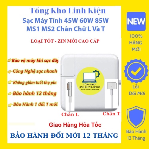 Sạc Máy Tính Laptop 14.85V – 3.05A 45W , 16.5V – 3.65A 60W , 20V – 4.25A 85W Chân Cắm Hình Chữ L Và T 2011 Đến 2018