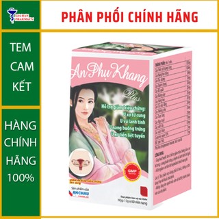 An Phụ Khang Plus giúp điều hòa kinh nguyệt - Lọ 60 viên - Gia Hân Pharmacy