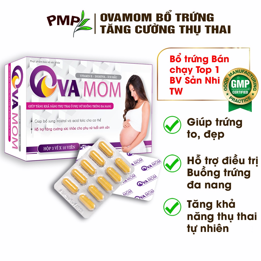 Viên Uống Bổ Trứng Ova Mom PMP - Tăng Khả Năng Thụ Thai, Điều Hòa Kinh Nguyệt( Hộp 30 Viên)