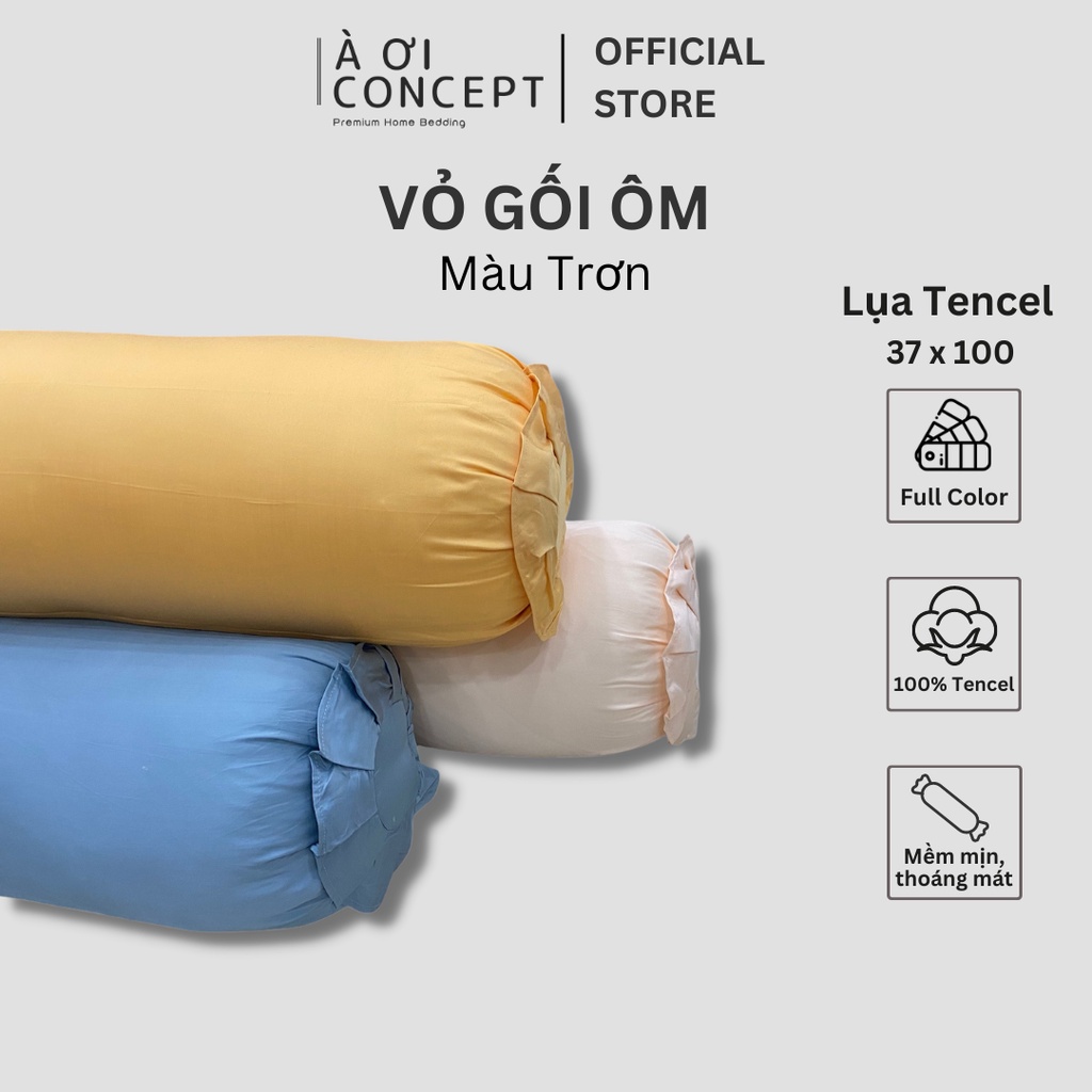 Vỏ Gối Ôm Lụa Tencel Hàn Quốc Cao Cấp À Ơi Concept Màu Trơn Nhiều màu Dây kéo khoá Size 37x100 cm