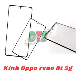 Mặt kính Oppo Reno 8T 5G ( mặt kính ép cho oppo reno 8t 5g )