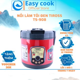 Máy làm tỏi đen TIROSS TS908, bảo hành chính hãng bảo hành 12 tháng