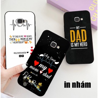 Ốp lưng Samsung a3 2016 / ss a5 2016 / ss a7 2015 / ss a8 2015 bộ hình yêu ba yêu má i love dad , mom