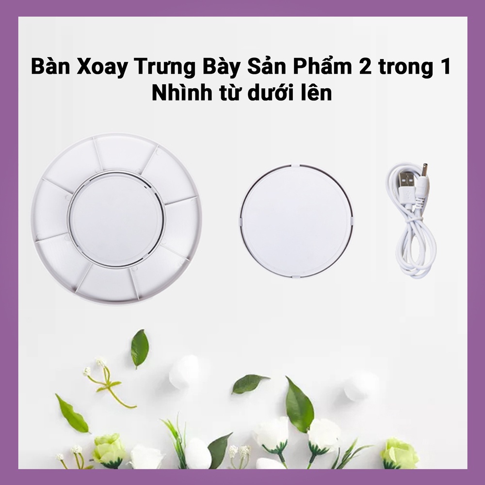 Bàn xoay trưng bày sản phẩm 2in1 hỗ trợ livestream bán hàng, quay video, chụp ảnh, quay mô hình, trang trí nhà cửa