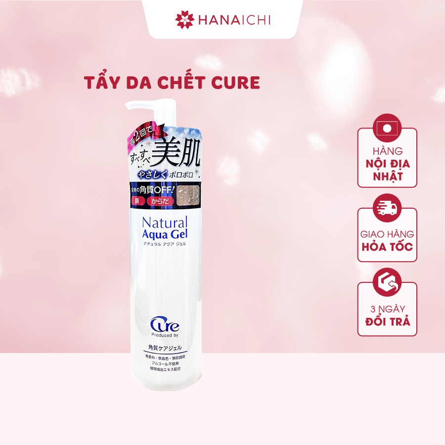 Gel Tẩy Da Chết Tẩy Tế Bào Chết Cure Natural Aqua Gel 250gr - Nội Địa Nhật