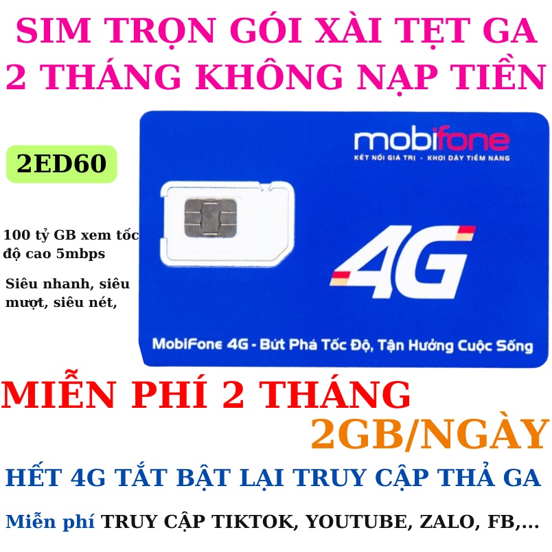 [SIÊU RẺ] Sim 4G XÀI TẸT GA 2 tháng KHÔNG cần nạp tiền - Siêu sim Mobifone