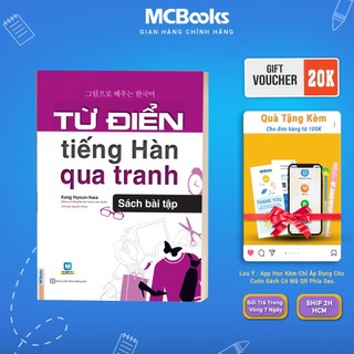 Sách - Từ điển tiếng Hàn qua hình ảnh, truyện tranh - sách bài tập tiếng Hàn - Mcbooks