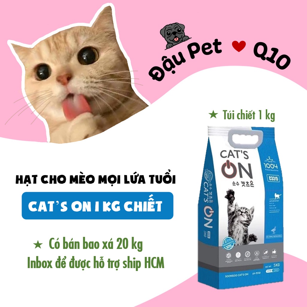 Thức ăn cho mèo hạt Cat's On túi chiết 1kg - Đậu Pet