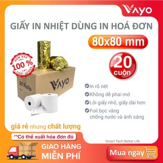 [20 CUỘN] giấy in bill K80 x 80mm, giấy in nhiệt VAYO dùng in hóa đơn số #1 Thái Lan, siêu rõ nét, định lượng 65gsm