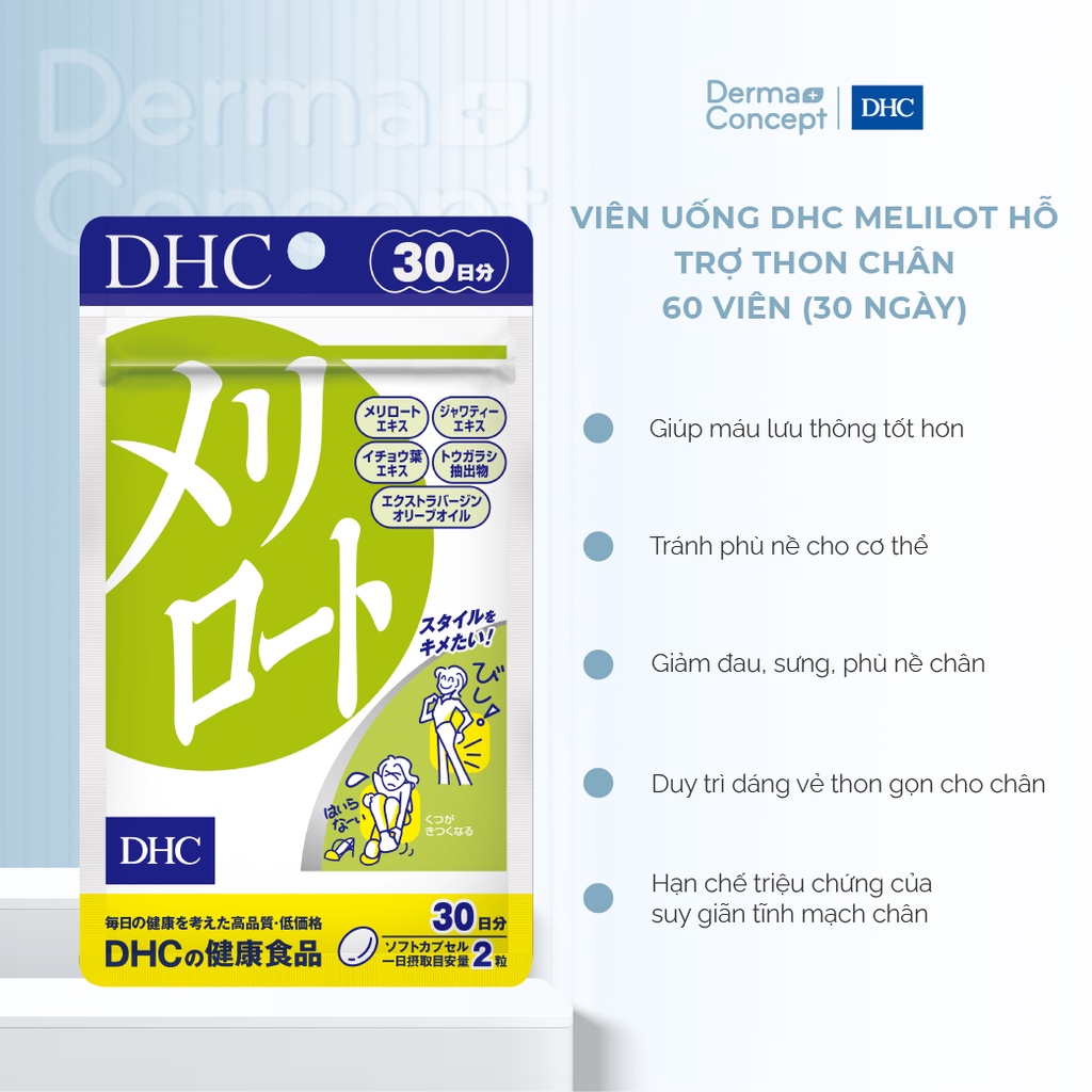 Viên uống DHC Melilot hỗ trợ thon chân, giảm phù nề, da sần vỏ cam 60 viên (30 ngày)