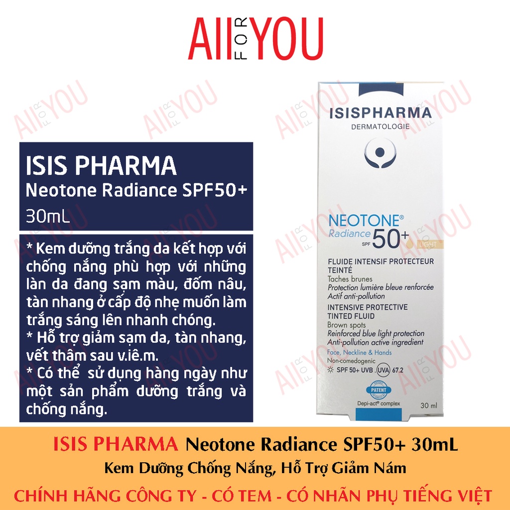 [CHÍNH HÃNG CÓ TEM] ISIS Pharma Neotone Radiance SPF50+ 30mL - Kem Dưỡng Trắng Da Kết Hợp Với Chống Nắng.